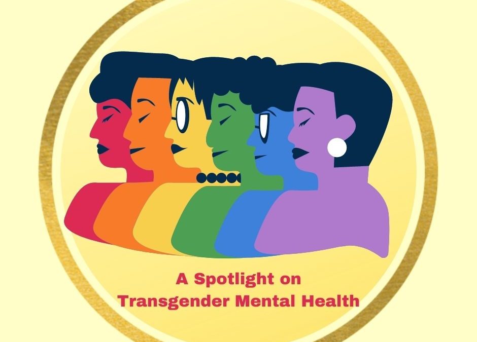 The Effects of Identifying as Transgender on a Person’s Mental Health